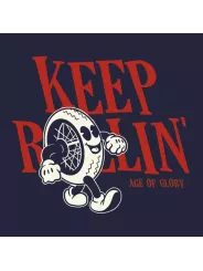 T-Shirt Keep Rollin' Tee - Age Of Glory
